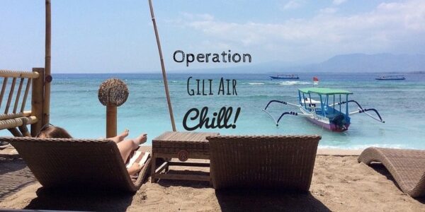 Operation Gili Air Chill by Duke Stewart