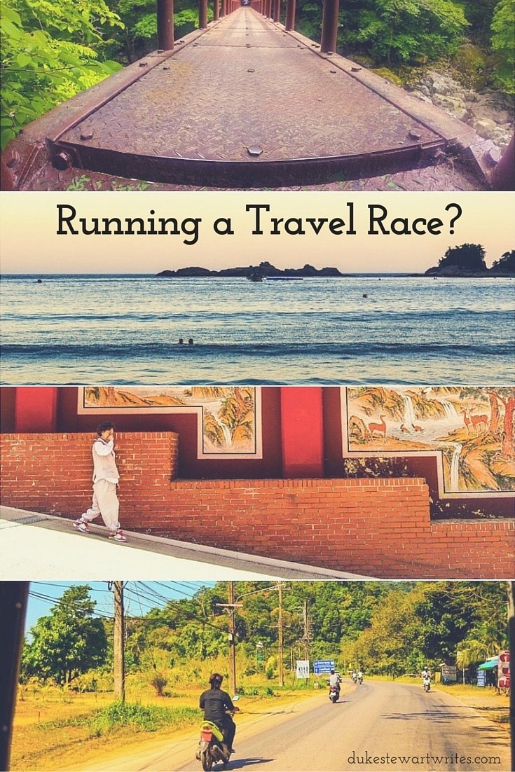 Are you Running a Travel Race by DukeStewartWrites.com