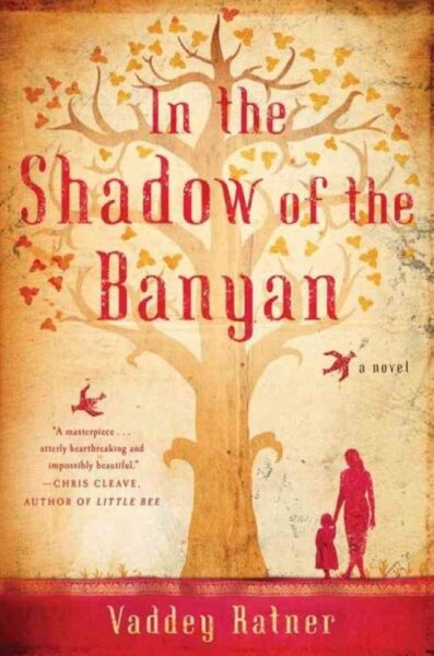 In the Shadow of the Banyan by Vaddey Ratner