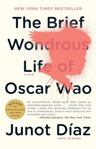 The Brief and Wondrous Life of Oscar Wao by Junot Diaz