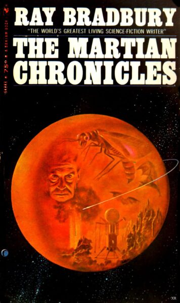 The Martian Chronicles by Ray Bradbury