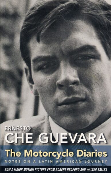 The Motorcycle Diaries by Che Guevara