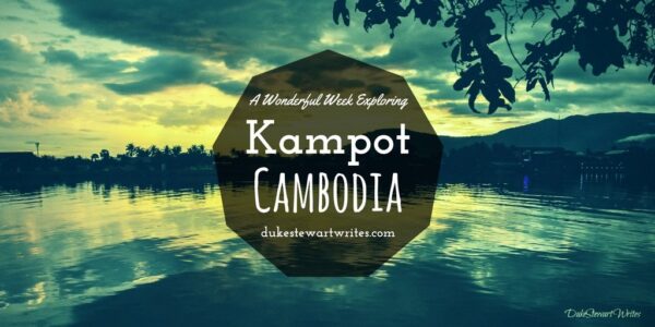 a-wonderful-week-exploring-kampot-cambodia