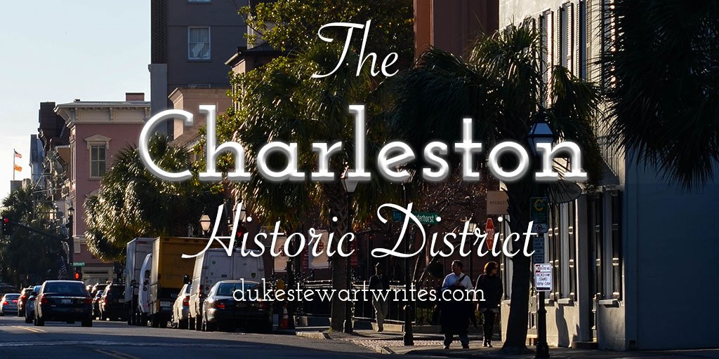 CharlestonHistoricDistrict Travel Through Life