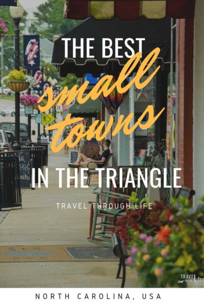 North Carolina Research Triangle Travel Guide Small Towns